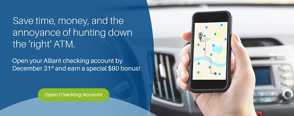 New Alliant $80 Bonus Checking Promotion