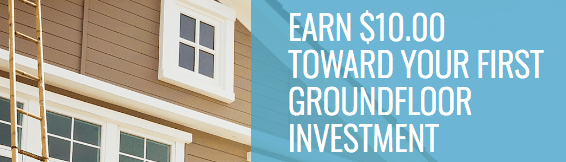 Groundfloor (Real Estate Crowdfunding Platform) Promotions: $10 Investor Sign-Up Bonus And $10 Referral Offer